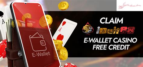 ewallet free credit slot.